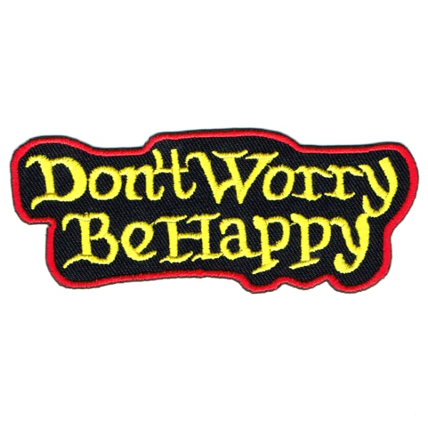 Iron on embroidered don't worry be happy patch