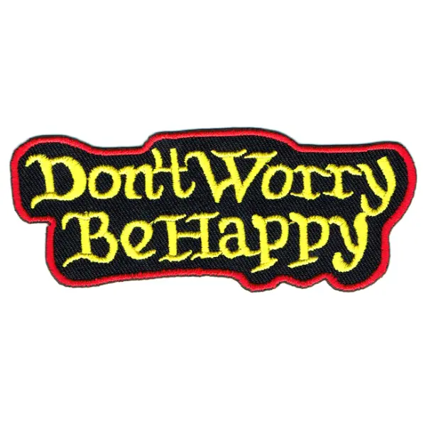 Iron on embroidered don't worry be happy patch