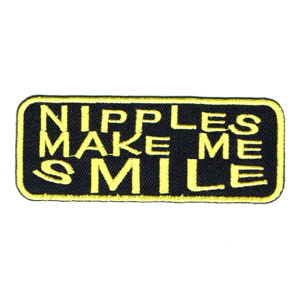 Iron On Embroidered Nipples Make Me Smile Patch